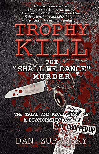 9781926801001: Trophy Kill: The Shall We Dance Murder