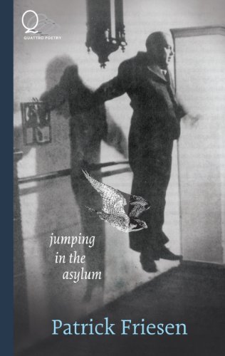 Jumping the Asylum (9781926802572) by Friesen, Patrick