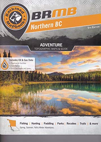 Beispielbild fr Backroad Mapbook: Northern BC zum Verkauf von Zoom Books Company