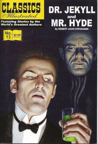 Stock image for CLASSICS ILLUSTRATED #13: Dr. Jekyll and Mr. Hyde for sale by ThriftBooks-Atlanta