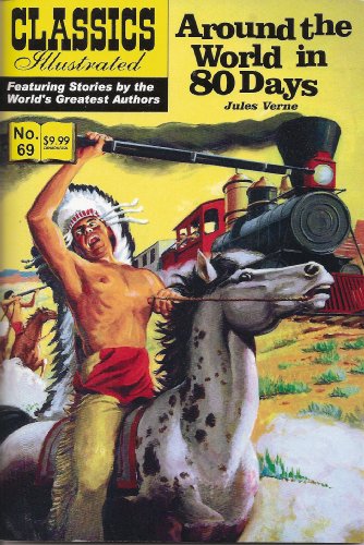 Stock image for Around the World in 80 Days (Classics Illustrated, 69) for sale by ThriftBooks-Dallas
