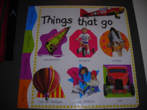 Imagen de archivo de Things That Go a la venta por Wonder Book