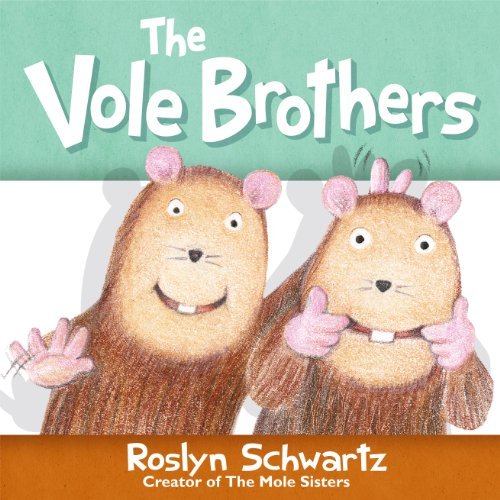Imagen de archivo de The Vole Brothers a la venta por Gulf Coast Books