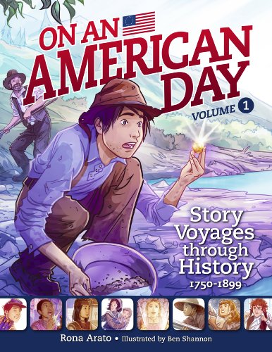 Stock image for On an American Day Volume 1: Story Voyages through History 1750-1899 for sale by SecondSale