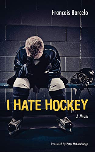 Stock image for I Hate Hockey for sale by Revaluation Books