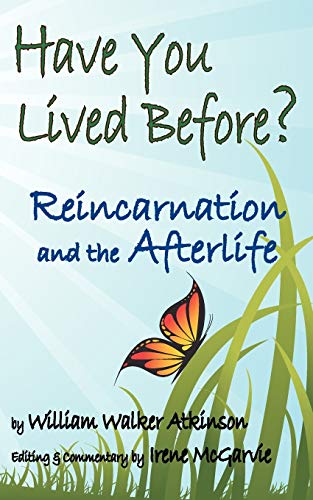 Beispielbild fr Have You Lived Before Reincarnation and the Afterlife zum Verkauf von PBShop.store US