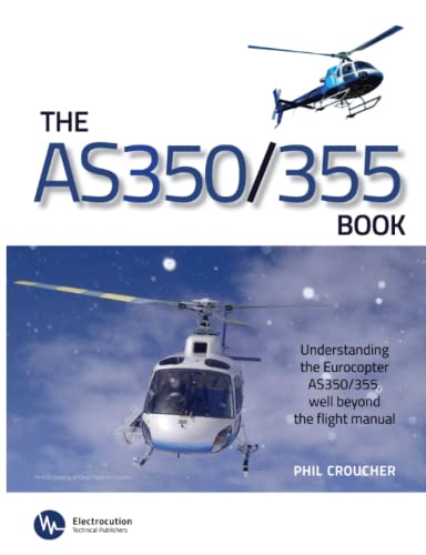 Stock image for The AS 350/355 Book [Paperback] Croucher, Phil for sale by Re-Read Ltd