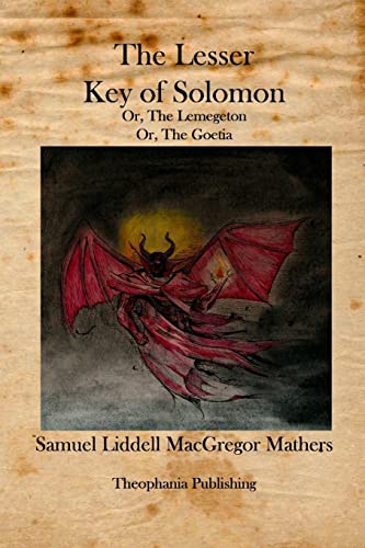 Stock image for The Lesser Key of Solomon: The Lemegeton for sale by GF Books, Inc.