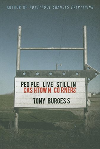 People Live Still in Cashtown Corners (9781926851044) by Burgess, Tony