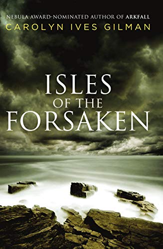 Imagen de archivo de Isles of the Forsaken a la venta por Better World Books