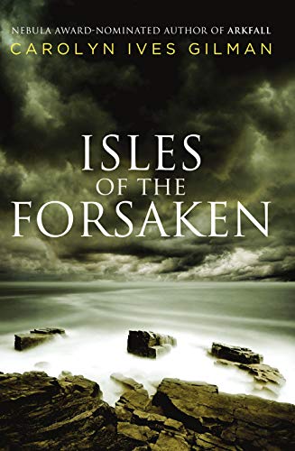 Stock image for Isles of the Forsaken for sale by Better World Books