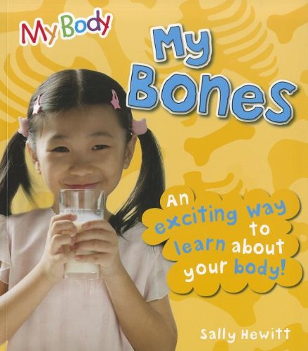 My Bones (My Body) (9781926853956) by Hewitt, Sally