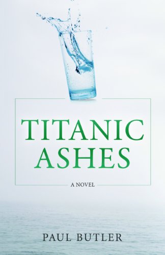 9781926881522: Titanic Ashes