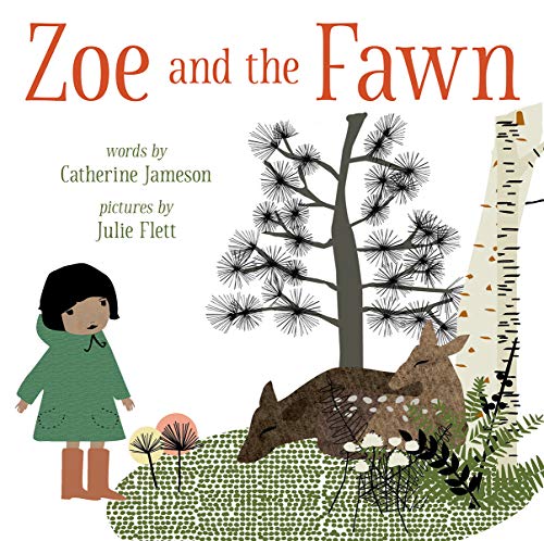 9781926886534: ZOE AND THE FAWN. (schchechmala children's series)