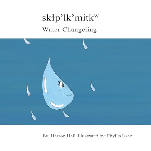 Stock image for Sk?p'lk'mitkw / Water Changeling for sale by ThriftBooks-Dallas