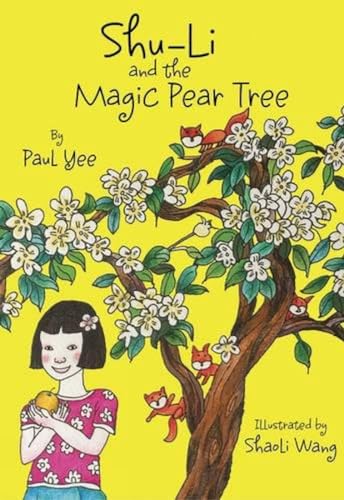 Stock image for Shu-Li and the Magic Pear Tree (Shu-Li series, 3) for sale by More Than Words