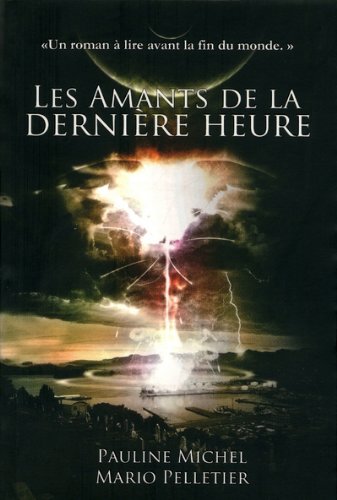 Beispielbild fr les amants de la dernire heure zum Verkauf von Librairie Th  la page