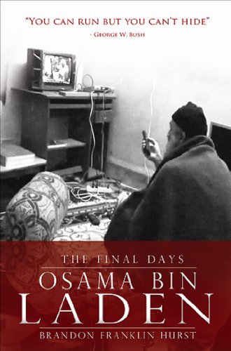 Imagen de archivo de Osama Bin Laden: The Last Days a la venta por GF Books, Inc.