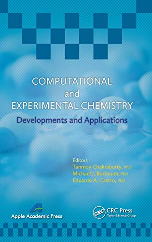 Stock image for Computational and Experimental Chemistry: Developments and Applications for sale by Chiron Media
