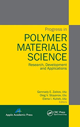 Beispielbild fr Progress in Polymer Materials Science: Research, Development and Applications zum Verkauf von Blackwell's