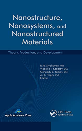 Stock image for Nanostructure, Nanosystems, and Nanostructured Materials: Theory, Production and Development (AAP Research Notes on Nanoscience and Nanotechnology) for sale by Chiron Media