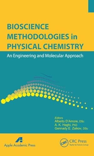 Stock image for Bioscience Methodologies In Physical Chemistry An Engineering and Molecular Approach for sale by Basi6 International