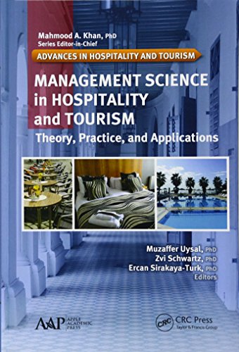 Beispielbild fr Management Science in Hospitality and Tourism: Theory, Practice, and Applications (Advances in Hospitality and Tourism) zum Verkauf von medimops
