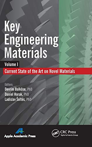 Stock image for Key Engineering Materials, Volume 1: Current State-of-the-Art on Novel Materials for sale by Chiron Media