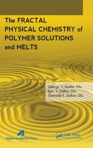 Imagen de archivo de The Fractal Physical Chemistry of Polymer Solutions and Melts a la venta por Chiron Media