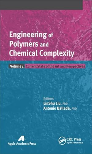 Stock image for ENGINEERING OF POLYMERS AND CHEMICAL COMPLEXITY, VOLUME I for sale by Basi6 International