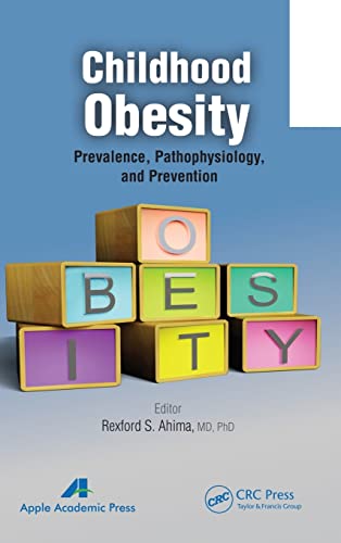 Beispielbild fr Childhood Obesity: Prevalence, Pathophysiology, and Management zum Verkauf von Chiron Media