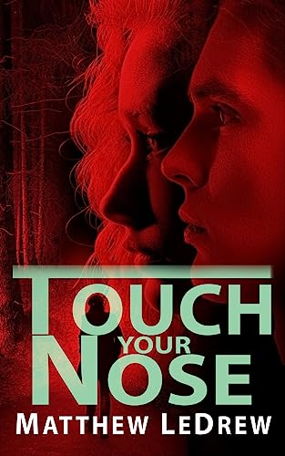 Beispielbild fr Touch Your Nose zum Verkauf von ThriftBooks-Dallas