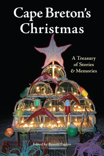 Imagen de archivo de Cape Breton's Christmas : A Treasury of Stories and Memories a la venta por Better World Books