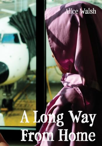 Stock image for A Long Way from Home for sale by Better World Books: West