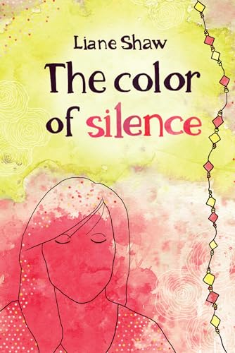 Beispielbild fr The Color of Silence zum Verkauf von Better World Books