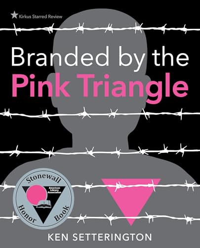 Stock image for Branded by the Pink Triangle for sale by ThriftBooks-Dallas