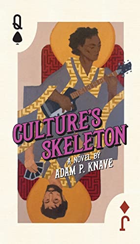 9781926946085: Culture's Skeleton