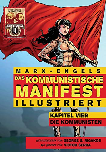 Beispielbild für Das Kommunistische Manifest (Illustriert): Kapitel Vier: Die Kommunisten (German Edition) zum Verkauf von Lucky's Textbooks