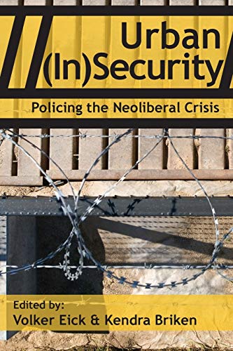 9781926958293: Urban (In)Security: Policing the Neoliberal Crisis