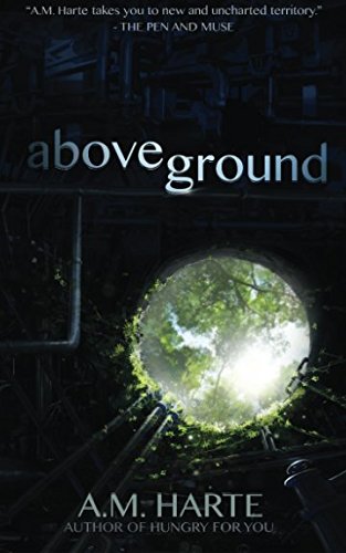 9781926959306: Above Ground: Volume 1