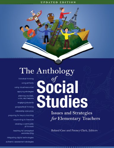 Beispielbild fr The Anthology of Social Studies: Issues and Strategies for Elementary Teachers (Updated Edition) zum Verkauf von SecondSale