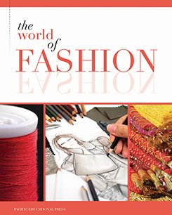 Stock image for The World of Fashion Student Resource for sale by ThriftBooks-Atlanta