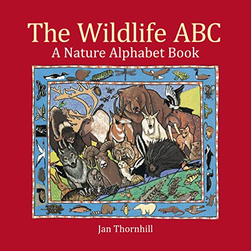 Beispielbild fr The Wildlife ABC : A Nature Alphabet Book zum Verkauf von Better World Books: West