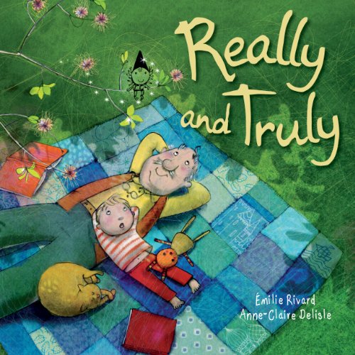 Stock image for Really and Truly for sale by Better World Books: West