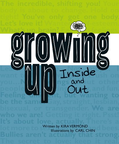 9781926973890: Growing Up, Inside and Out