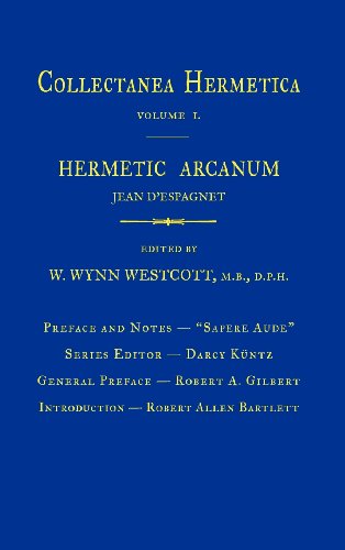 Beispielbild fr Hermetic Arcanum: Collectanea Hermetica Volume 1 zum Verkauf von The Paper Hound Bookshop