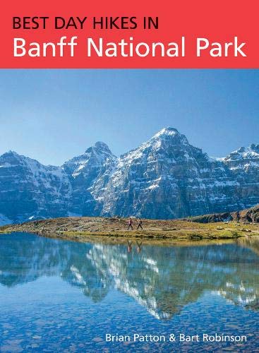 9781926983394: Best Day Hikes in Banff National Park