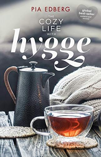 Beispielbild fr The Cozy Life with Hygge zum Verkauf von AwesomeBooks