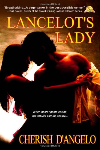 Lancelot's Lady (9781926997049) by D'Angelo, Cherish; Tardif, Cheryl Kaye