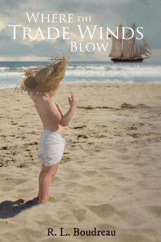 Stock image for Where The Trade Winds Blow for sale by GF Books, Inc.